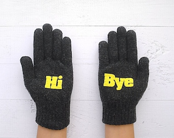 Hi Bye Wool Gloves: Funny Winter Accessories, Valentine's Gift