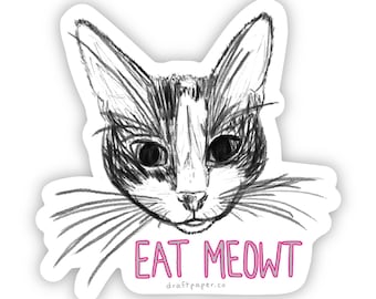Eat Meowt • Illustrated Magnet