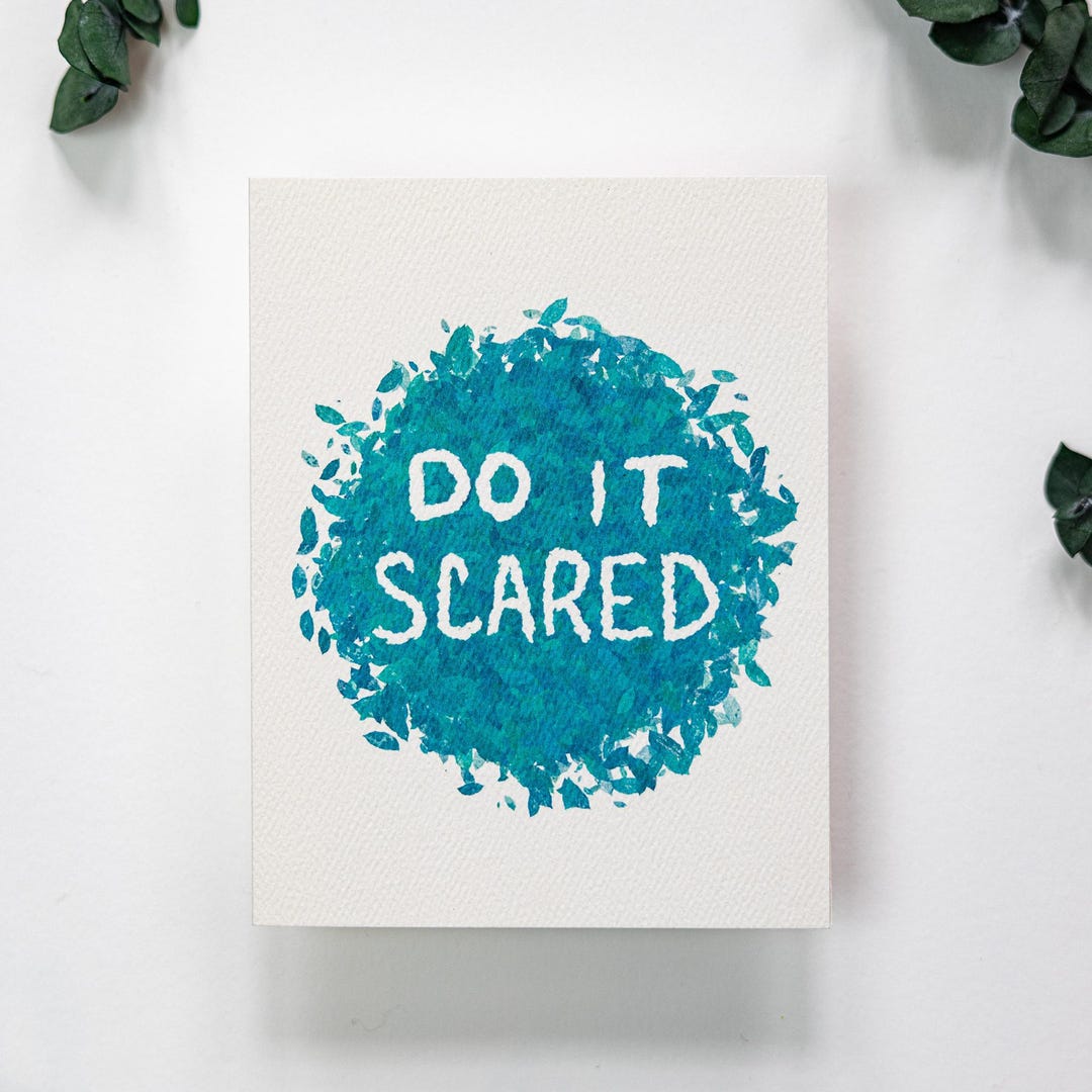 Scared Signing Time Card Greeting Card • Do It Scared • Illustrated Hand Lettered Encouragement ...