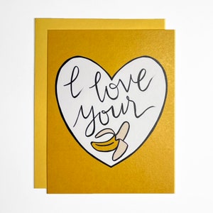 Grußkarte • I Love Your Banana • Handbeschriftete lustige Liebeskarte Nur weil Jahrestag Freund Partner für ihn