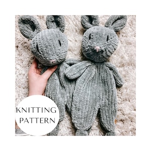 BUNNY LOVEY PATTERN | knitting pattern, bunny pattern, knitted pattern, amigurumi pattern