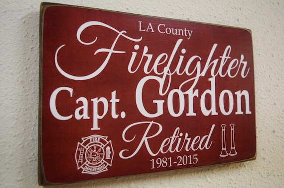 Firefighter Retirement, Fireman Retirement, Firefighter Gift, Fireman Gift, Firefighter Decor, Fireman Decor, Firefight Sign, Fireman Sign
