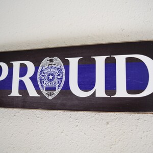 Proud Police Sign, Officer Sign, Policeman, LEO, Law Enforcement Officer Sign, Police, Police Gift, Herosigns