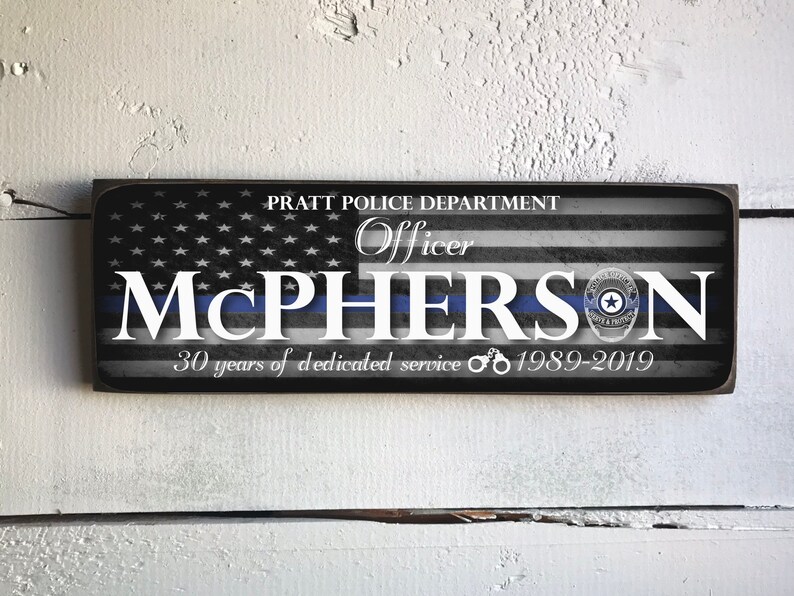 Police Dedicated Service Sign, Officer Sign, Policeman, LEO, Law ...
