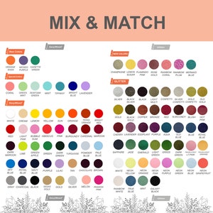 May include: A chart displaying a range of colour swatches, labelled with names such as "Orange Soda", "Wicked Purple", "Cadette Green", "Champagne", "Lemon Sugar", "Flamingo Pink", "Rose Gold", "Rainbow Coral", "Rainbow Plum", "Mermaid Blue", "Silver", "Black Silver", "Black Light Multi", "Confetti", "Silver Confetti", "Gold Confetti", "Old Gold", "Gold", "Black Gold", "Copper", "Bronze", "Red", "Burgundy", "Blush", "Hot Pink", "Cherry", "Lavender", "Eggplant", "Purple", "Aqua", "Old Blue", "Blue", "Royal Blue", "Dark Maroon", "Lime", "Green Apple", "Green", "Dark Green", "Turquoise", "Powder Blue", "Pale Blue", "Sapphire", "Jade", "Emerald", "Light Green", "Grass", "Dark Green", "Transparent Light Pink", "Transparent Orange", "Sky Blue", "Royal Blue", "Navy Blue", "Purple", "Lilac", "Tan", "Chocolate", "Brown", "White", "Neon Yellow", "Neon Orange", "Neon Pink", "Neon Purple", "Neon Green", "Neon Blue", "Neon Grapefruit", "Grey", "Charcoal", "Black", "Vegas Gold", "Gold", "Silver", "Melon", "Passion Pink", "Rainbow White", "True Blue", "Mint", "Galaxy Black", "EasyWeed", "Glitter". The chart is titled "Mix & Match".
