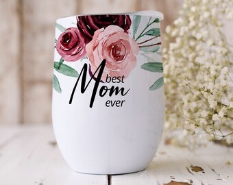 Mom Wine Tumbler, Happy Mother's Day, Stemless Wine Tumblers, Gifts for Mom, Gift for Mommy, Mommy's Wine Tumbler, Best Mom Ever Gift, Mama