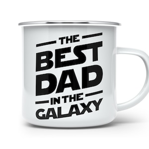 Star Wars Mug for Dad, Best Dad Ever Mug, Father&#39;s Day Gift, Gift for Dad, Fathers Day Mug, The Best Dad In The Galaxy, Best Daddy Gift