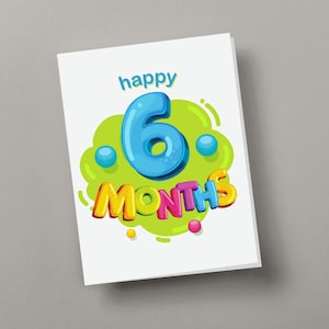Happy 6 Month Birthday Card