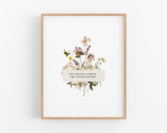 you belong among the wildflowers watercolor floral quote artwork, digital download nature wall art, printable flower wall art