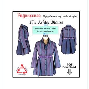 PDF tutorial, AshleeBlouse + Judy Flower made from dress shirts,Paganoonoo.  Easy to fit, empire waist. Digital copy -YOU