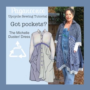 Michelle Dress / Boho Duster, Huge Pockets, Upcycle Sewing Tutorial  (PDF file)