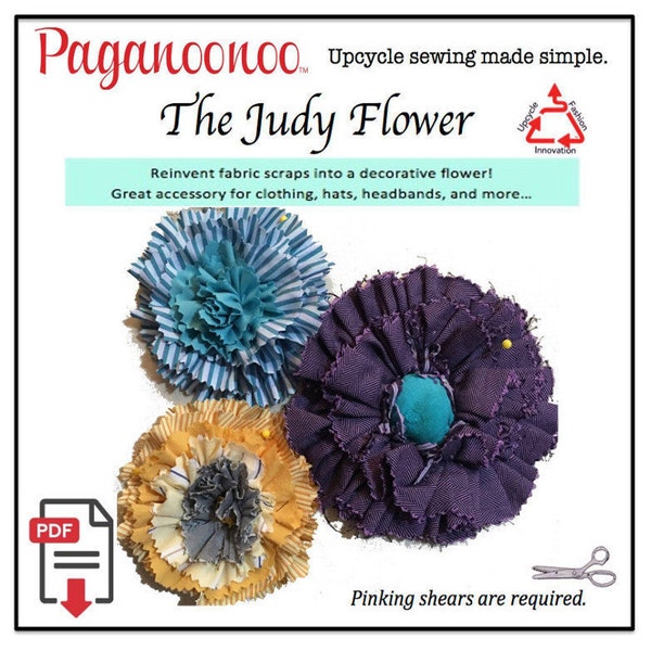 PDF Judy Flower Schnittmuster, recycele Stoffreste zu wunderschönen Blumen! Machen Sie diese als umweltfreundliches Geschenk oder Verschönerung YOU PRINT