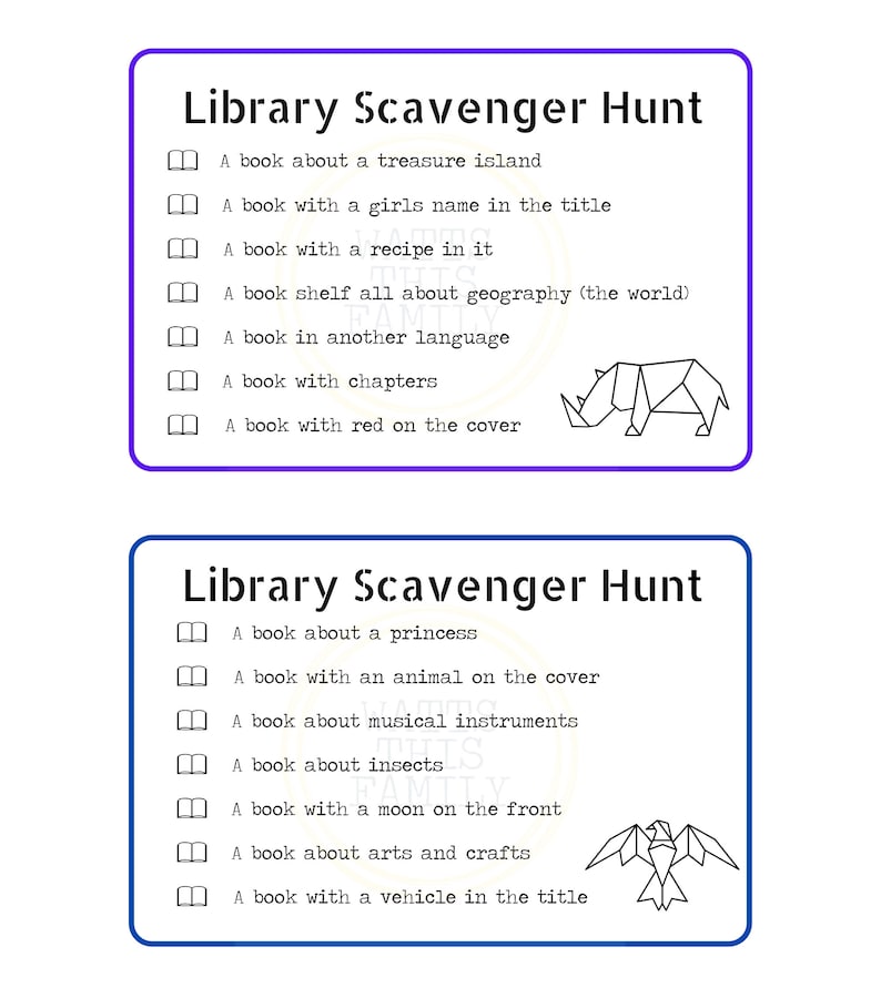Peut inclure: Deux listes de chasse au tr&eacute;sor de biblioth&egrave;que imprimables avec des illustrations en noir et blanc d'un rhinoc&eacute;ros et d'un aigle. Les listes comprennent des &eacute;l&eacute;ments &agrave; trouver dans une biblioth&egrave;que, comme un livre sur une &icirc;le au tr&eacute;sor, un livre avec un nom de fille dans le titre, un livre avec une recette, un livre sur une princesse, un livre avec un animal sur la couverture et un livre sur les instruments de musique.