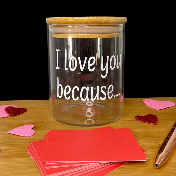 I Love You Because Jar | Includes 24 Notecards | 16 oz Jar | Collectable | Love Notes Jar | Valentines | Anniversary | Gift Set