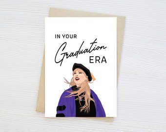 In Your Graduation Era Card | Graduation Card | Taylor Swift Grad Card | Gift | Celebration