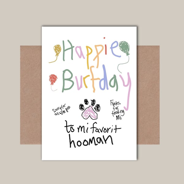 Funny Birthday Card from your Pet - Dog, Cat  Birthday Card from pet to owner