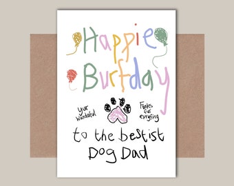 Dog Dad Birthday Card - Best Dog Dad