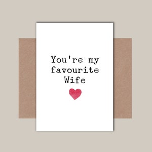 You're my favourite Wife Anniversary Card - Wife funny Anniversary card