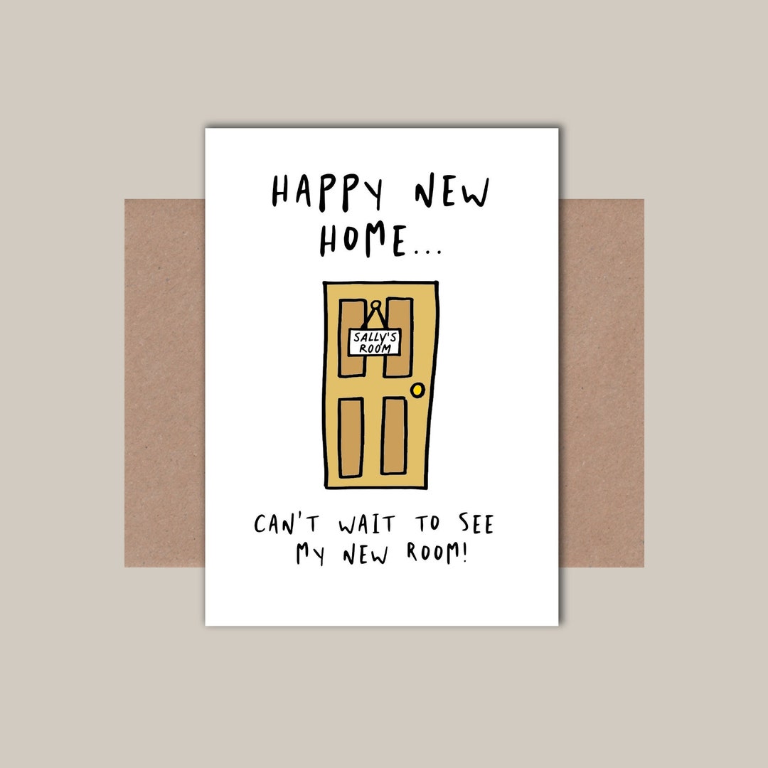Funny New Home Card New Home Card for Friend Can't Wait to See My New