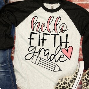 Back to school, Hello 5th Grade SVG, school cut file, school shirt, svg file, 1st day of school, teacher shirt, socuteappliques