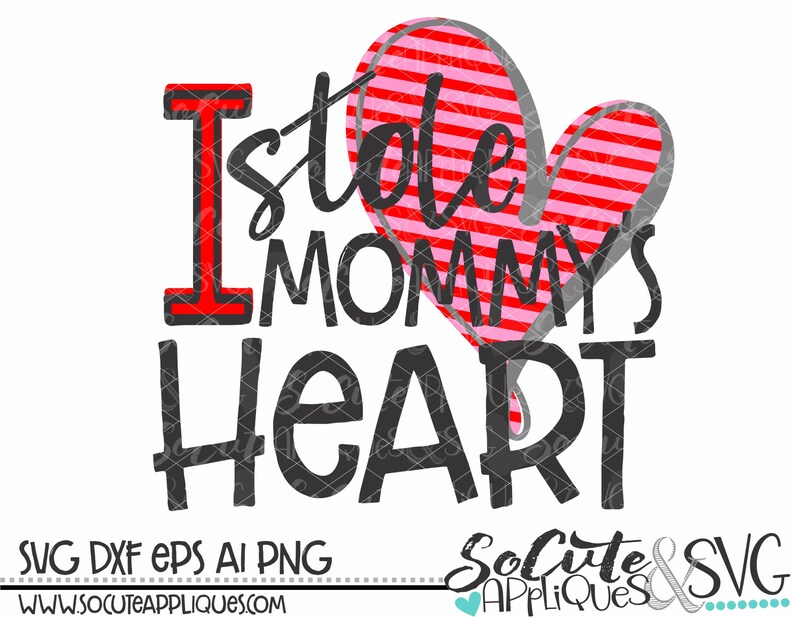 Download I Stole Mommys Heart Svg Socuteappliques New Baby Svg Valentine Svg Boy Valentine Svg Heart Svg Girl Valentine Svg Valentines Day Svg Clip Art Art Collectibles Vadel Com