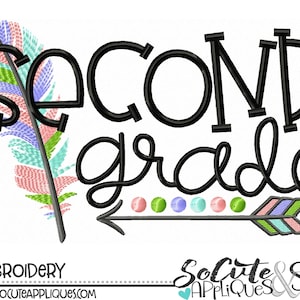 Second Grade, Back to school Embroidery design, school shirt design, 2nd grade, feather, 1st day of school, teacher, socuteappliques