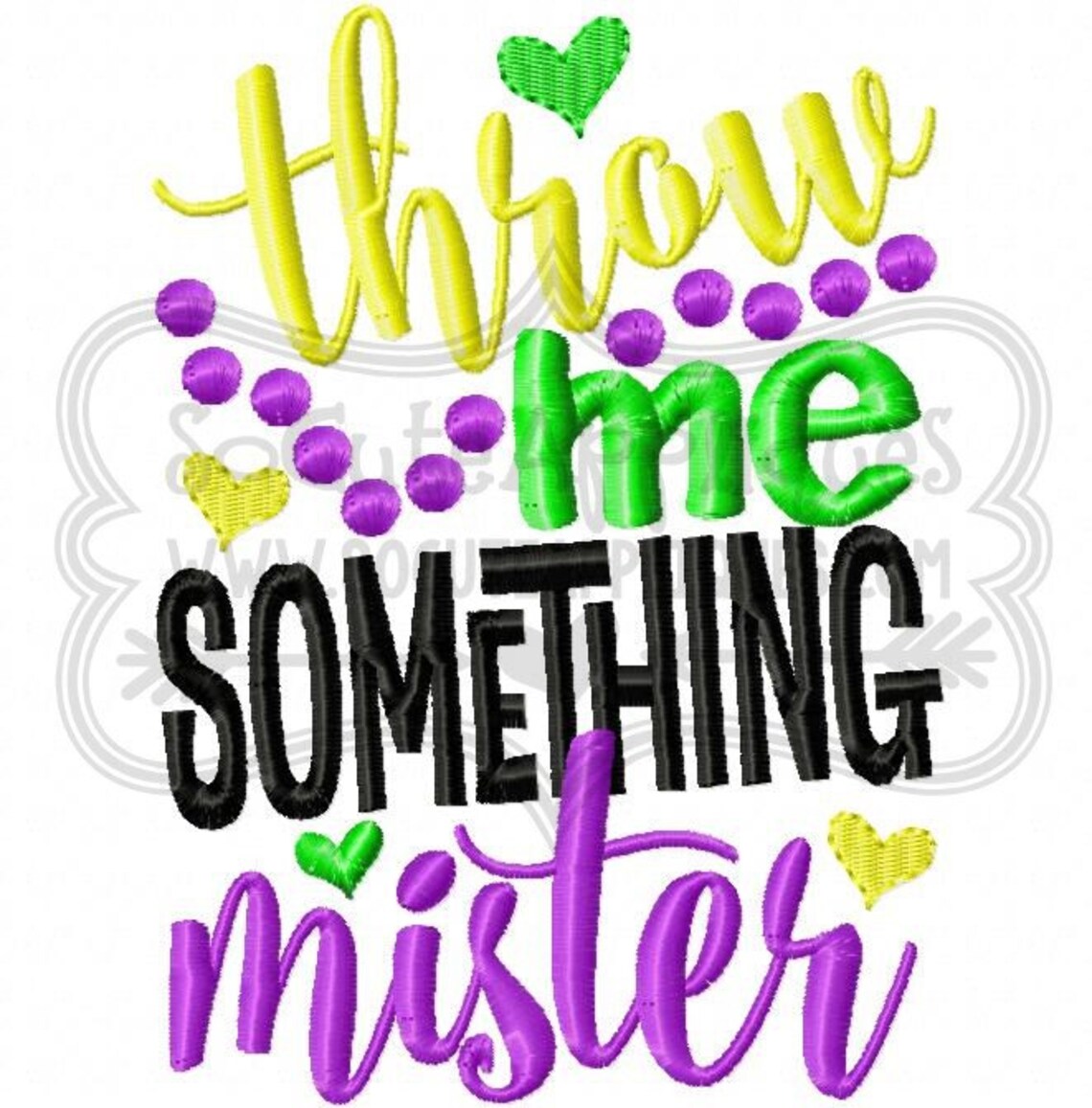 Throw Me Something Mister Mardi Gras Embroidery Design 5x7 Etsy