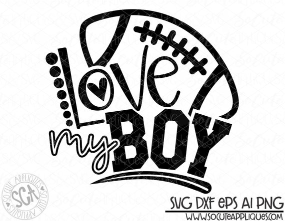 Football Mom Love My Boy Svg Design Football Mom Svg Etsy