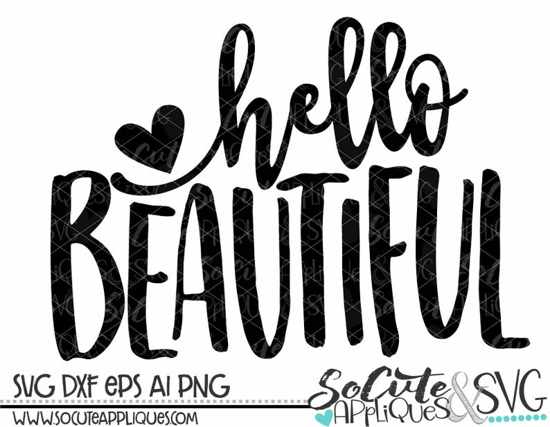 Download Hello Beautiful svg svg saying girly girl svg make up svg ...