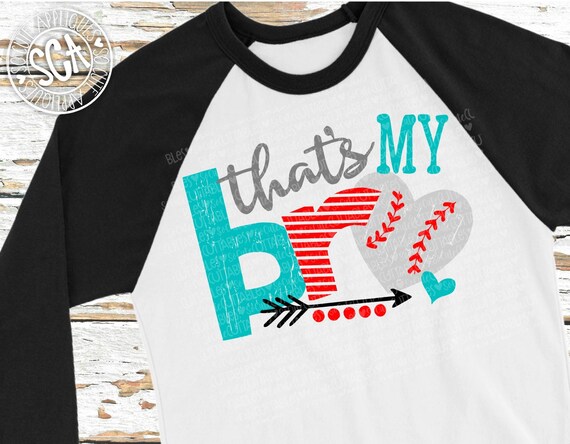 Download Sister Svg Baseball Sister Svg Baseball Shirt Svg File That S My Bro Svg Socuteappliques Baseball Baseball Cut File Baseball Svg Clip Art Art Collectibles