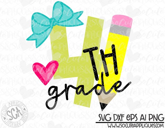 Back to School 4th Grade SVG Pencil & Bow Fourth Grade Svg | Etsy