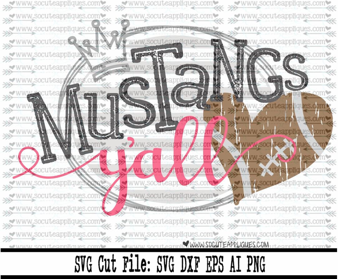 Football SVG Mustangs yall svg svg file socuteappliques | Etsy