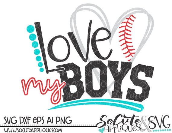 Baseball Mom Svg Design Love My Boys Baseball Svg Baseball Etsy