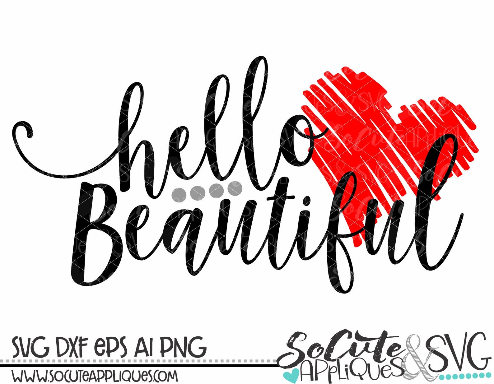 Hello Beautiful Svg Valentines Day SVG Socuteappliques - Etsy
