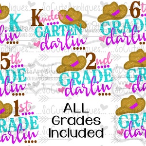 Back to school, School SVG bundle, Kindergarten Darlin svg, cowgirl hat, 1st day of school svg, Pre-k to 6th Grade included, socuteappliques
