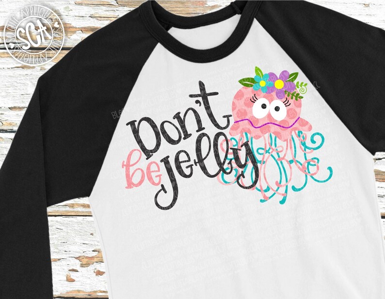 Download Jellyfish svg file jellyfish svg Dont be jelly svg design ...