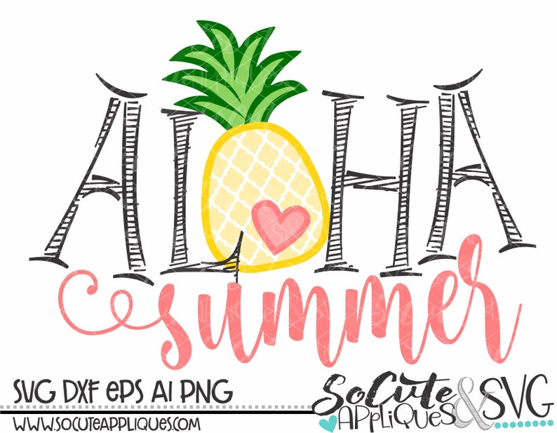 Download Art Collectibles Clip Art Summer Vacation Svg Socuteappliques Aloha Summer Svg Sweet Summer Pineapple Svg Design Beach Svg Sweet Pineapple Svg Cut File
