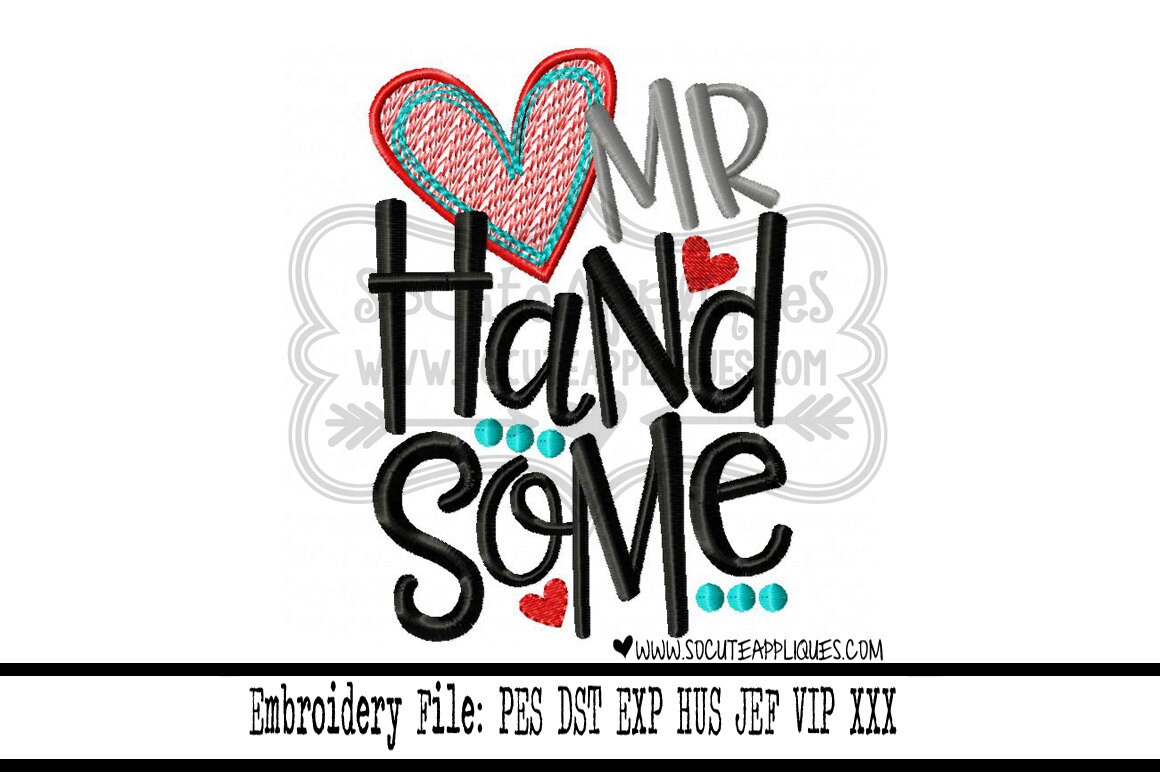Mister Handsome Valentines Day Embroidery Design New Baby Etsy