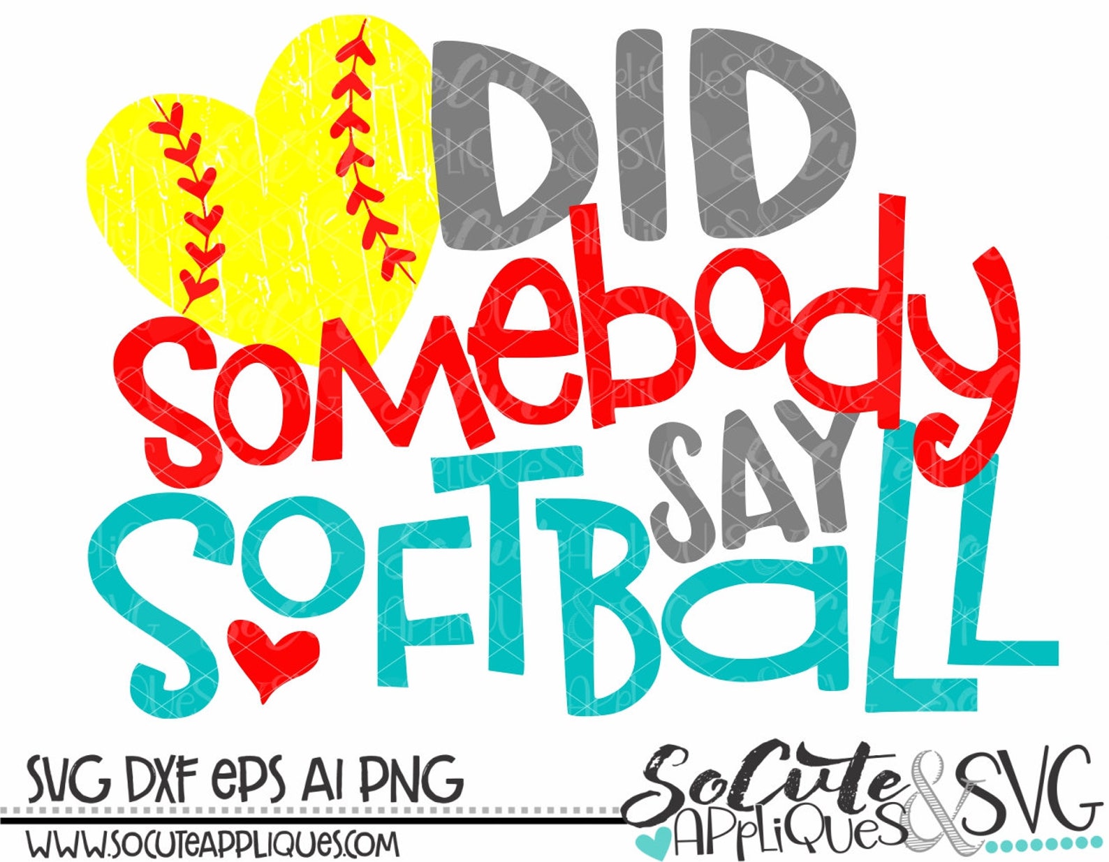 Softball Svg Did Somebody Say Softball Softball Sister Svg Etsy