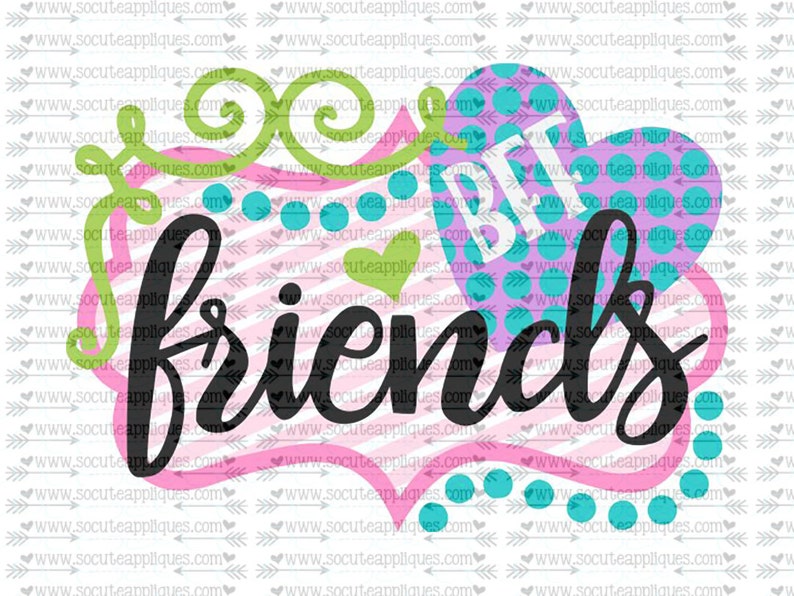 Free Free 350 Friends Forever Svg SVG PNG EPS DXF File