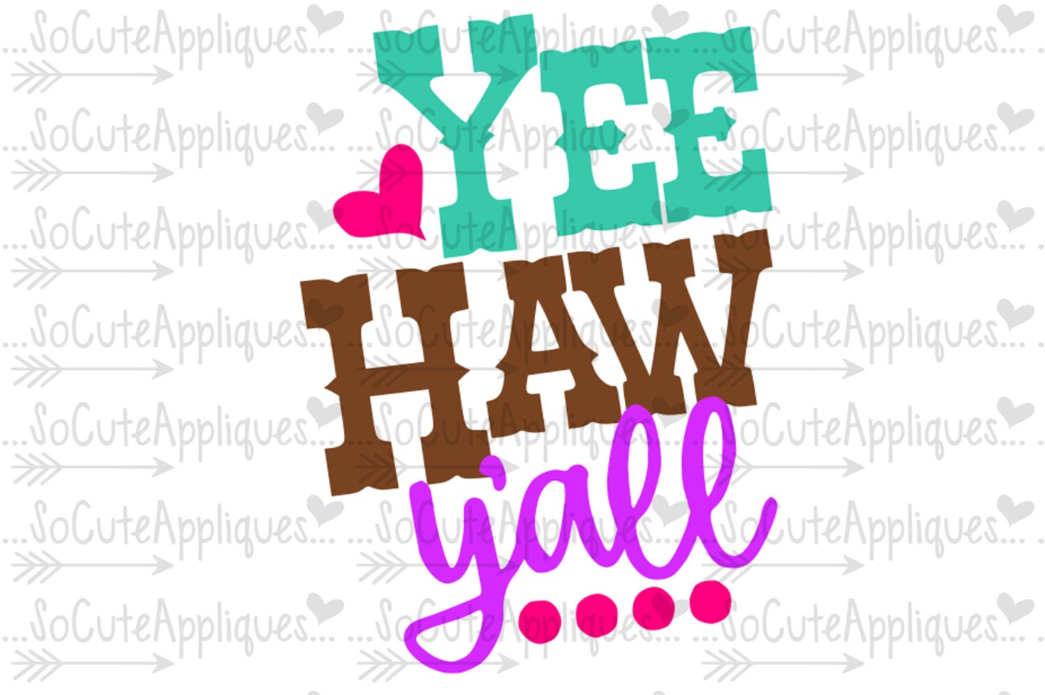 Download SVG DXF EPS Cut Yee Haw yall cowgirl svg cowgirl cutie svg ...