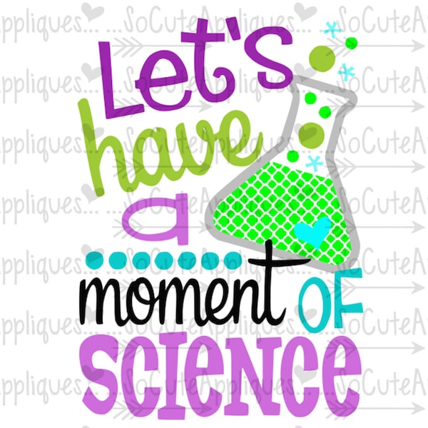 Lets have a moment of Science Svg, kindergarten cut file, socuteappliques, SVG, DXF, EPS Cut file silhouette cut file, cameo file