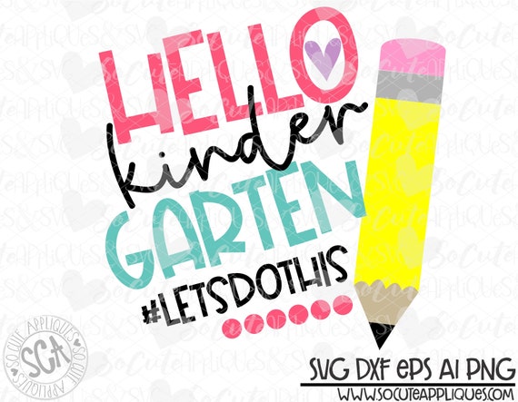 Download Free Back To School Kindergarten Svg Pencil Svg Hello Etsy SVG Cut Files
