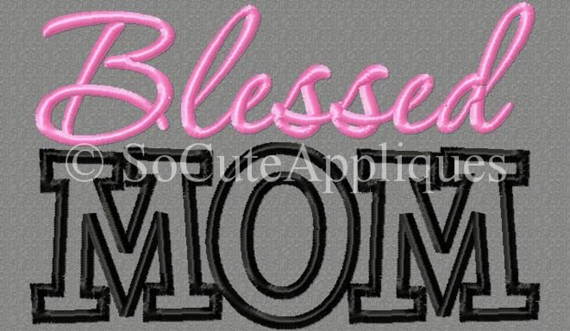 5x7 blessed mom religious 5x7 embroidery design  etsy