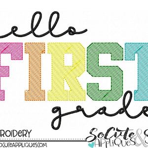 Back to school Embroidery design, Hello First Grade, school shirt design, 1st grade, 1st day of school, teacher, socuteappliques