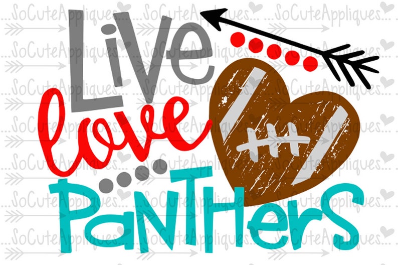 Download Live Love Panthers svg file socuteappliques SvG Sayings | Etsy
