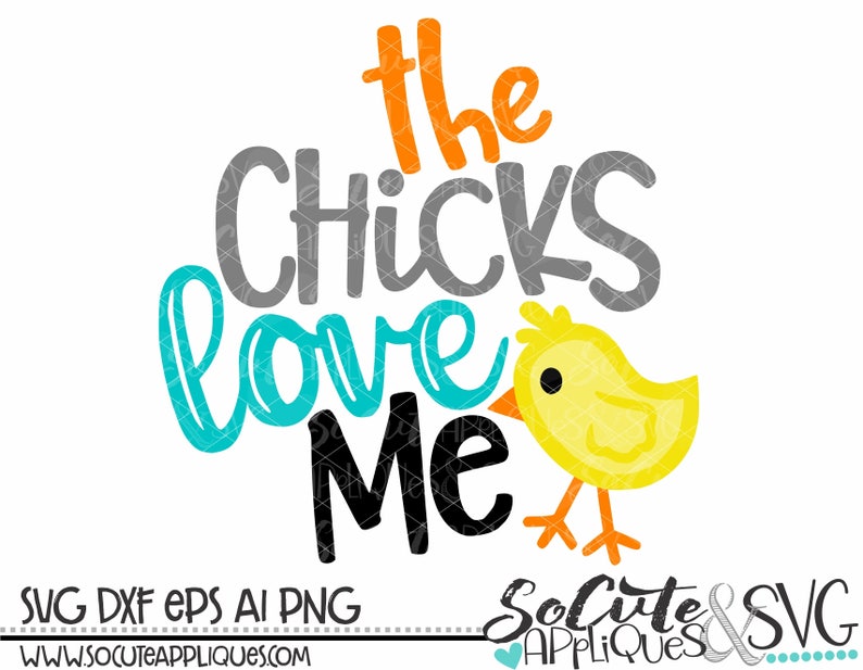 Download The chicks love me Easter SVG Boys Easter svg Easter bunny | Etsy