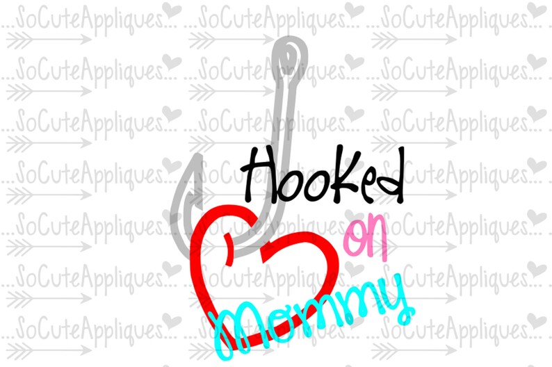 Download Hooked on Mommy svg Valentines Day SVG valentine cut file ...