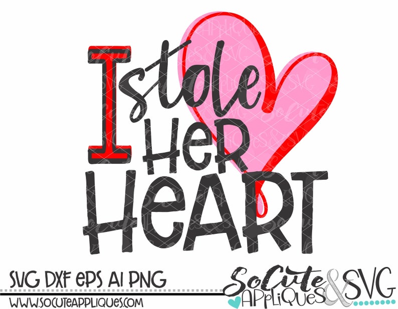 Download Boy Valentine Svg Heart Svg Engagement Svg New Baby Svg Socuteappliques Wedding Svg Valentines Day Svg I Stole Her Heart Svg Clip Art Art Collectibles Kromasol Com