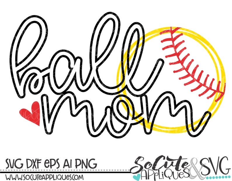 Softball SVG Softball Mom Svg Ball Mom Svg Design Etsy